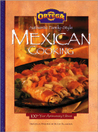 Ortega Authentic Family-Style Mexican Cooking (Mcp) - Villasenor, Victor