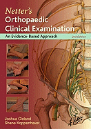 Orthopaedic Clinical Examination: An Evidence Based Approach for Physical Therapists