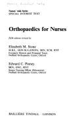 Orthopaedics for Nurses - Davies, W.Talog, and Stoney, Elizabeth M. (Revised by), and Pinney, E.C. (Revised by)