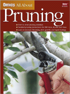 Ortho's All about Pruning - Ortho Books (Editor), and Lowe, Judy, and Ortho