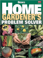 Ortho's Home Gardener's Problem Solver - Ortho Books (Editor)