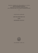 Ortsnamenbuch Der Niederlausitz: Studien Zur Toponymie Der Kreise Beeskow, Calau, Cottbus, Eisenhttenstadt, Finsterwalde, Forst, Guben, Lbben, Luckau Und Spremberg