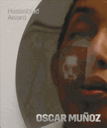 Oscar Munoz: Hasselblad Award 2018