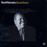 Oscar Peterson's Finest Hour - Oscar Peterson