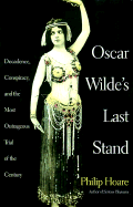 Oscar Wilde's Last Stand - Hoare, Philip