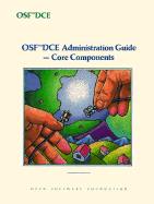 OSF DCE Administration Guide--Core Components