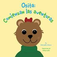 Osita: Comienzan las aventuras