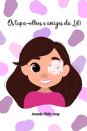 Ostapa-olhos e amigos de Lili.