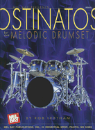 Ostinatos for the Melodic Drumset