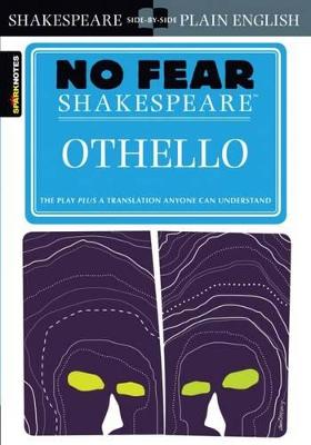 Othello (No Fear Shakespeare): Volume 9 - Sparknotes