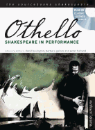 "Othello": Shakespeare in Performance - Shakespeare, William, and Williams, William Proctor (Editor), and Black, L.G. (Editor)