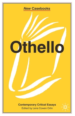 Othello - Orlin, Lena Cowen (Editor)