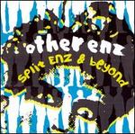 Other Enz: Split Enz & Beyond