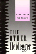 Other Heidegger - Dallmayr, Fred