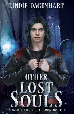 Other Lost Souls - Dagenhart, Lindie