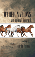 Other Nations: An Animal Journal