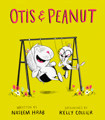 Otis & Peanut - Hrab, Naseem