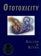 Ototoxicity