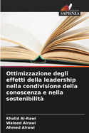 Ottimizzazione degli effetti della leadership nella condivisione della conoscenza e nella sostenibilit?