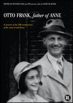 Otto Frank: Father of Anne