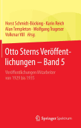 Otto Sterns Verffentlichungen - Band 5: Verffentlichungen Mitarbeiter Von 1929 Bis 1935