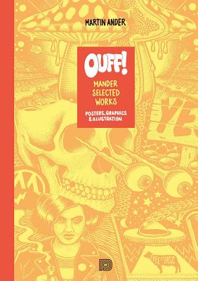OUFF!: Mander Selected Works - Ander, Martin (Artist), and Almqvist, Bjorn