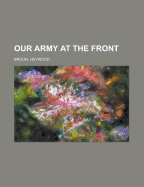 Our Army at the Front