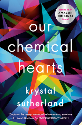 Our Chemical Hearts - Sutherland, Krystal