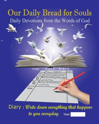 Our Daily Bread for Souls: Daily Devotions from the Words of God - Lee, Chien-Chi