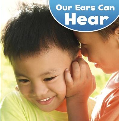 Our Ears Can Hear - Wheeler-Toppen, Jodi Lyn, PhD