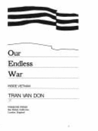 Our Endless War: Inside Vietnam - Tran Van Don