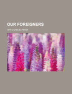 Our Foreigners