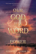 Our God His Word And Power