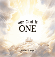 Our God Is One