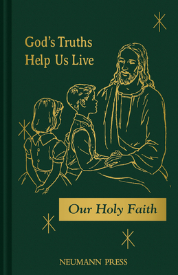 Our Holy Faith: God's Truths Help Us Live: Book 3 Volume 3 - Stedman