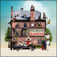 Our House: The Very Best of Madness - Madness