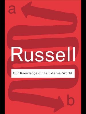 Our Knowledge of the External World - Russell, Bertrand