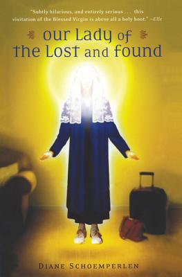 Our Lady Of The Lost And Found Tpb - Schoemperlen, Diane