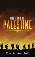 Our Land of Palestine