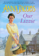 Our Lizzie - Jacobs, Anna