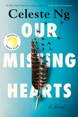 Our Missing Hearts - Ng, Celeste
