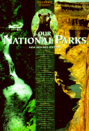 Our National Parks - Reader's Digest, and Jackson, Brenda, and McDonald, Ronald L