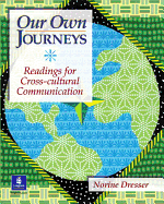 Our Own Journeys: Readings for Cross-Cultural Communication