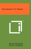 Our Right To Travel