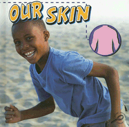 Our Skin