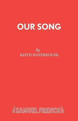 Our Song - Waterhouse, Keith