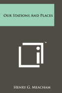 Our stations and places