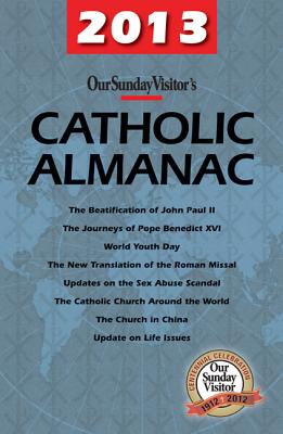 Our Sunday Visitor Catholic Almanac - Our Sunday Visitor (Creator)
