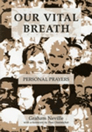 Our Vital Breath: Personal Prayers