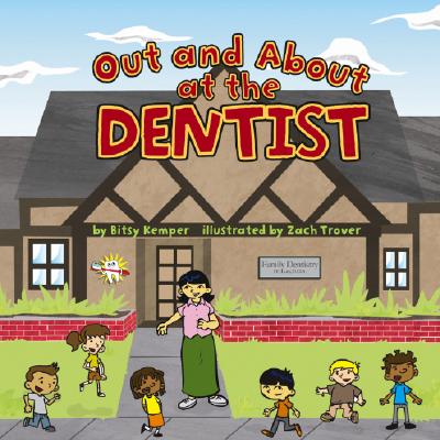 Out and about at the Dentist - Kemper, Bitsy